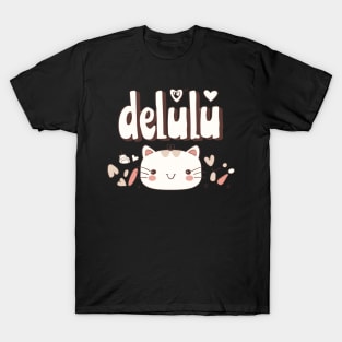 Delulu Kawaii Cat T-Shirt